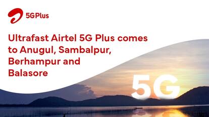 Airtel 5G Plus now live in 8 cities of Odisha