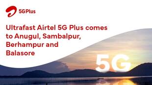 Airtel 5G Plus now live in 8 cities of Odisha