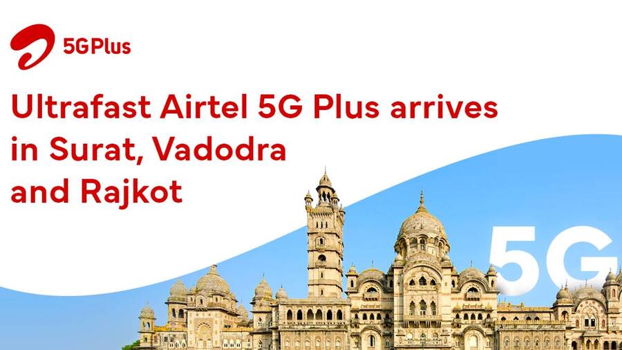 Airtel 5G Plus is now available in five cities in Gujarat: Check availability here Airtel 5G