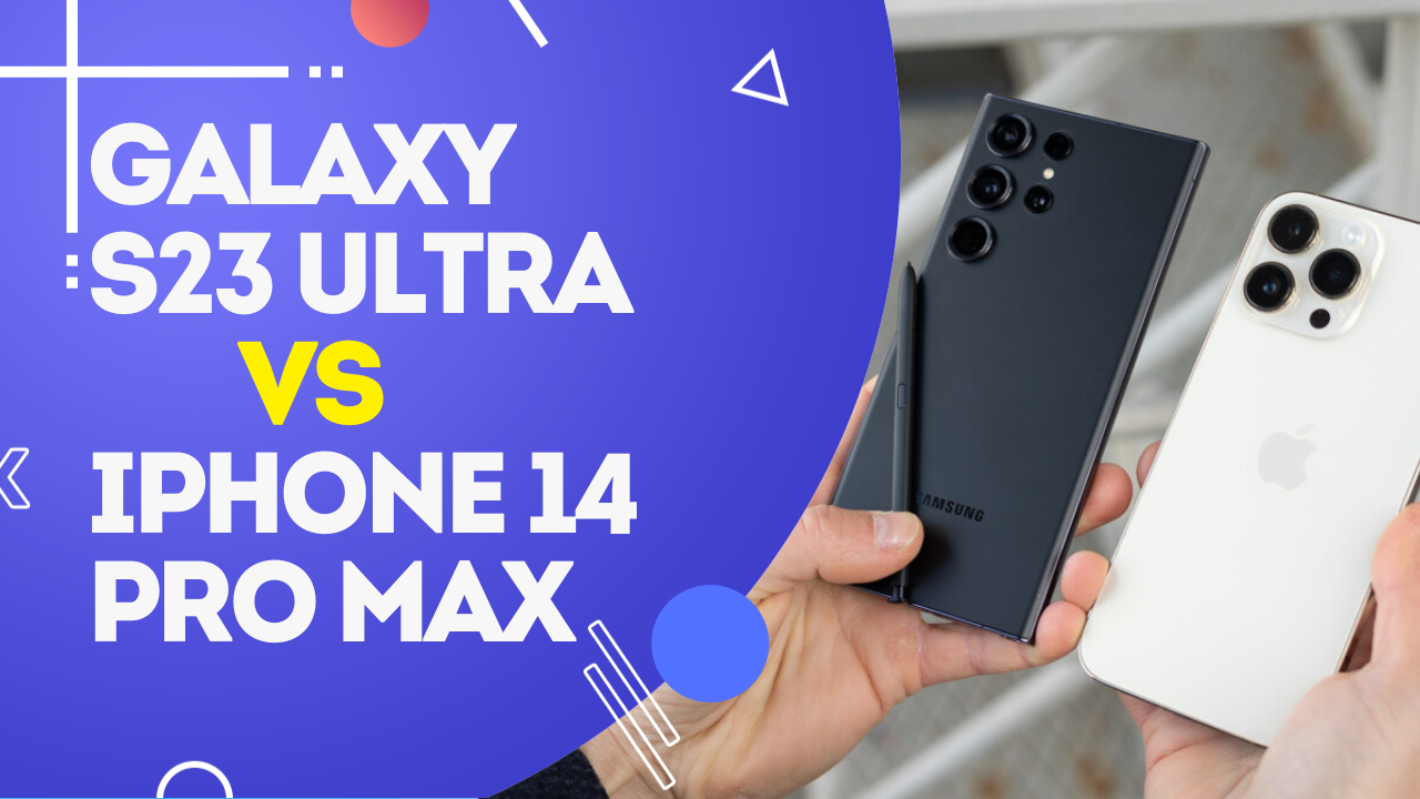 Samsung Galaxy S23 Ultra Vs iPhone 14 Pro Max: Which Smartphone To Buy In 2023? - Watch Video