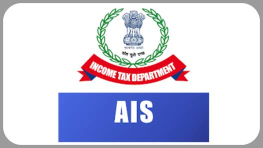 आयकर विभाग ने AIS मोबाइल ऐप किया लॉन्च, जानिए कैसे करता है काम