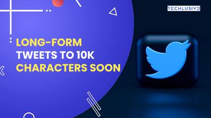 Twitter To Soon Increase Long-Form Tweets To 10000 Characters - Watch Video