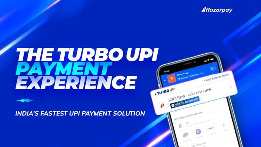Razorpay ने Turbo UPI किया लॉन्च, रेगुलर यूपीआई की तुलना में होगी 5 गुना तेज पेमेंट
