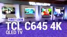 TCL C645 4K QLED TV सीरीज भारत में हुए लॉन्च, मिलेंगे जबरदस्त फीचर्स - Video