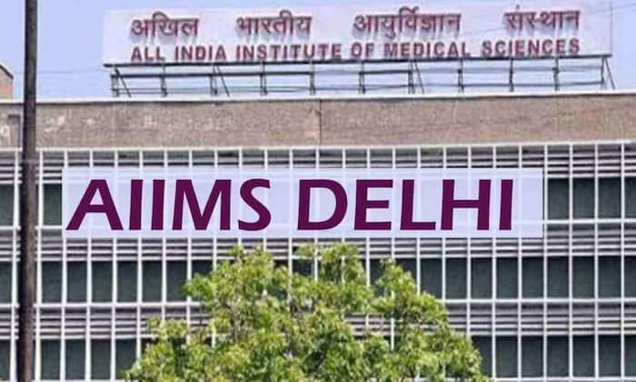 All India Institute of Medical Sciences (AIIMS), Delhi