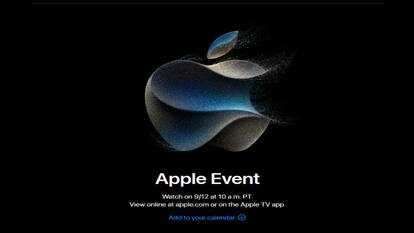Apple announces dates for September event, expected to launch iPhone 15 series, Watch Series 9