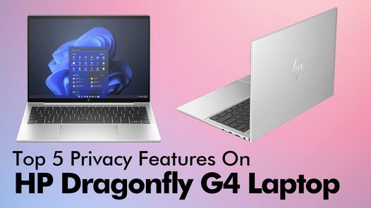 Here Are The Top 5 Privacy Features On The HP Dragonfly G4 Laptop
