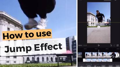 वीडियो को कैसे करें Jump Effect के साथ एडिट, देखें वीडियो
