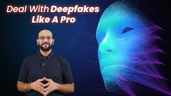क्या है Deepfake और कैसे काम करता है? देखें वीडियो