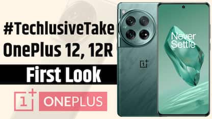 Gunning For S24 Ultra Throne: OnePlus 12 And 12R First Look And TechlusiveTake