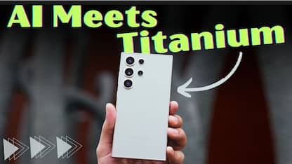 AI meets titanium and then some: Samsung Galaxy S24 Ultra first look