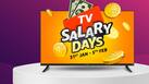 Amazon TV Salary Days Sale