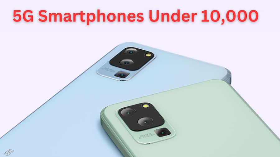 5G Smartphone Under 10,000: सस्ते में खरीदें 5G फोन, कीमत 10 हजार से भी कम 5G Snmartphones