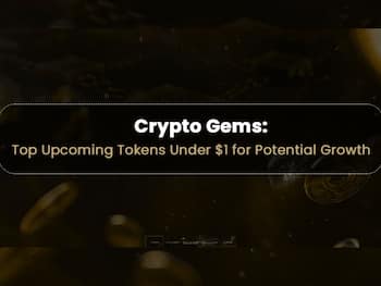 Crypto Gems: Top Upcoming Tokens Under $1 for Potential Growth