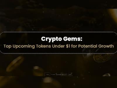 Crypto Gems: Top Upcoming Tokens Under $1 for Potential Growth