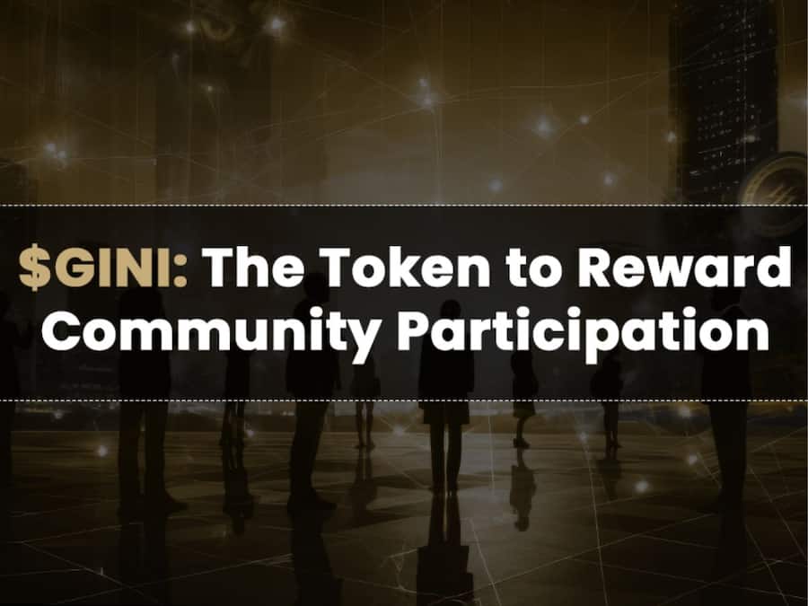 $GINI: The Token to Reward Community Participation Untitled design (21)