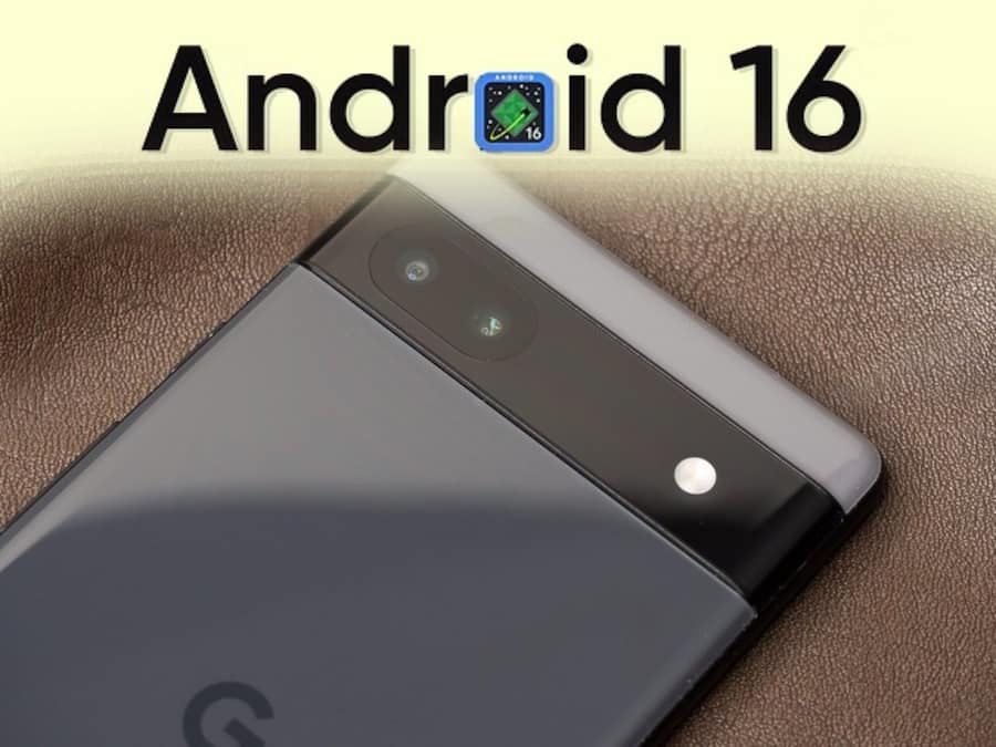 Pixel फोन यूजर्स के लिए बड़ी खबर, आ गया Android 16 का नया धमाकेदार अपडेट Android 16 update