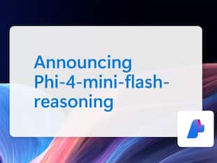 Meet Phi-4-Mini-Flash-Reasoning: Microsoft's New Model With Smarter, Faster AI For Low-Power Devices