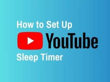 How to Use YouTube Sleep Timer on Android and iPhone: Step-by-Step Guide to Stop Videos Automatically at Night