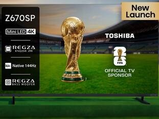 Toshiba Z670SP Mini LED TV सीरीज दमदार फीचर्स के साथ भारत में लॉन्च, जानें कीमत