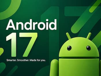 Android 17 आते ही स्कैमर्स की छुट्टी! Google ने पेश किए खतरनाक सिक्योरिटी फीचर्स