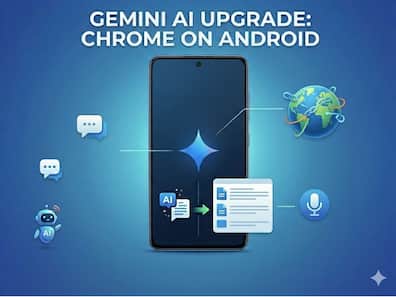 Chrome on Android gets Gemini AI upgrade with auto browse and smart assistant features