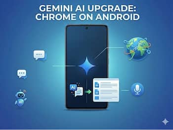 Chrome on Android gets Gemini AI upgrade with auto browse and smart assistant features