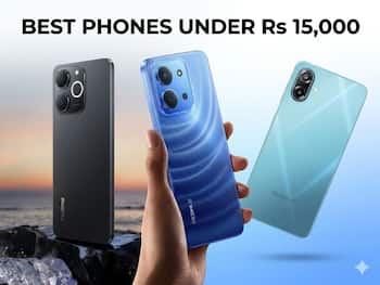 These budget phones under Rs 15,000 come with big batteries and smooth displays