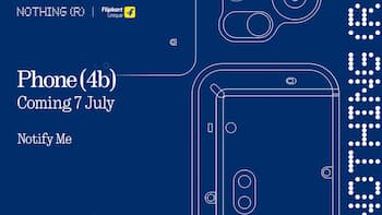 Nothing Phone 4b confirmed to launch on July 7 in India, Flipkart availability revealed
