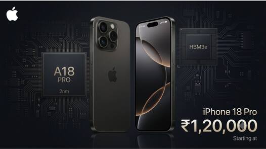 iPhone 18 Pro could cost around Rs 1.2 lakh: Here's why Apple's next flagship may get much more expensive