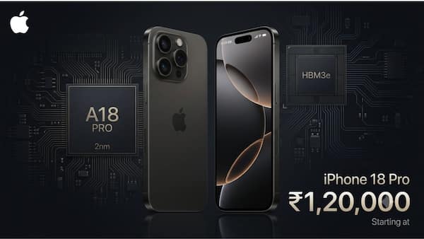 iPhone 18 Pro could cost around Rs 1.2 lakh: Here's why Apple's next flagship may get much more expensive