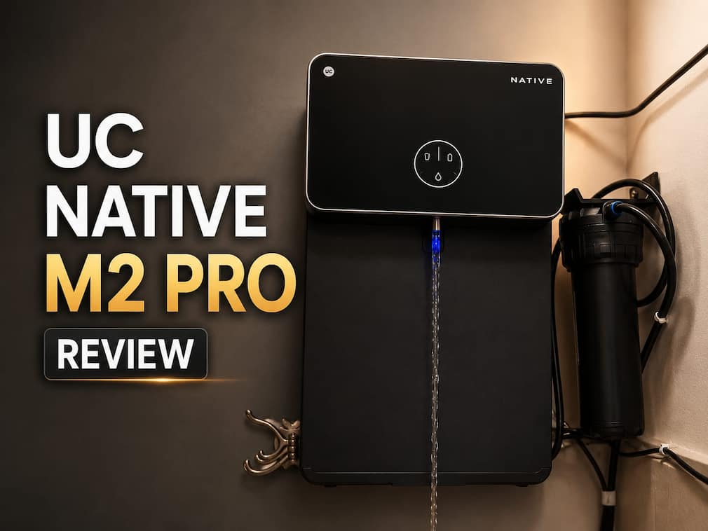 Urban Company Native M2 Pro Review: Smart Water Purifier That Tries to Fix the Ownership Experience