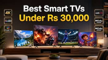 From Samsung to LG: Smart TVs under Rs 30,000 worth considering