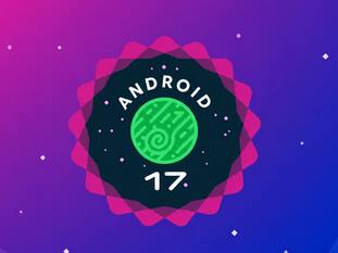 शानदार फीचर्स के साथ Android 17 हुआ लॉन्च, इन यूजर्स को मिलेगा सबसे पहले Update