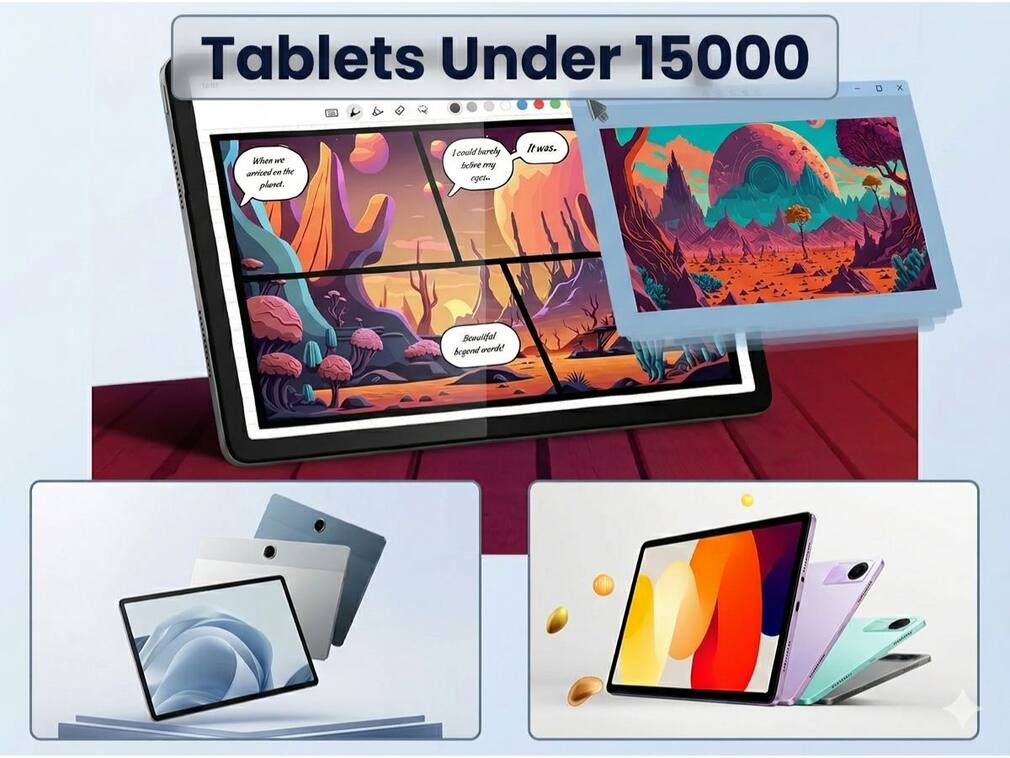 Not all budget tablets are worth buying: Here are the ones that stand out under Rs 15000