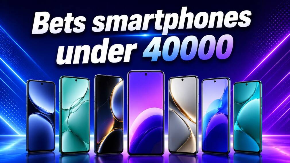 The truth about smartphones under Rs 40000: Our top picks