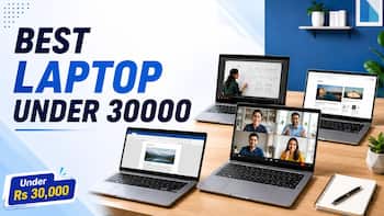 Best laptops under Rs 30,000 in July 2026: Budget picks worth considering