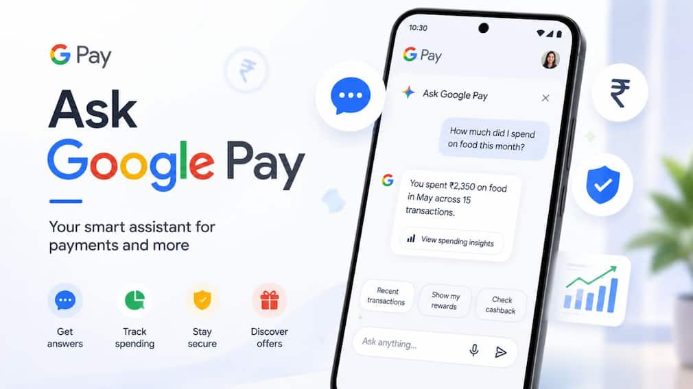 How to use Ask Google Pay: Features, setup, supported languages and more